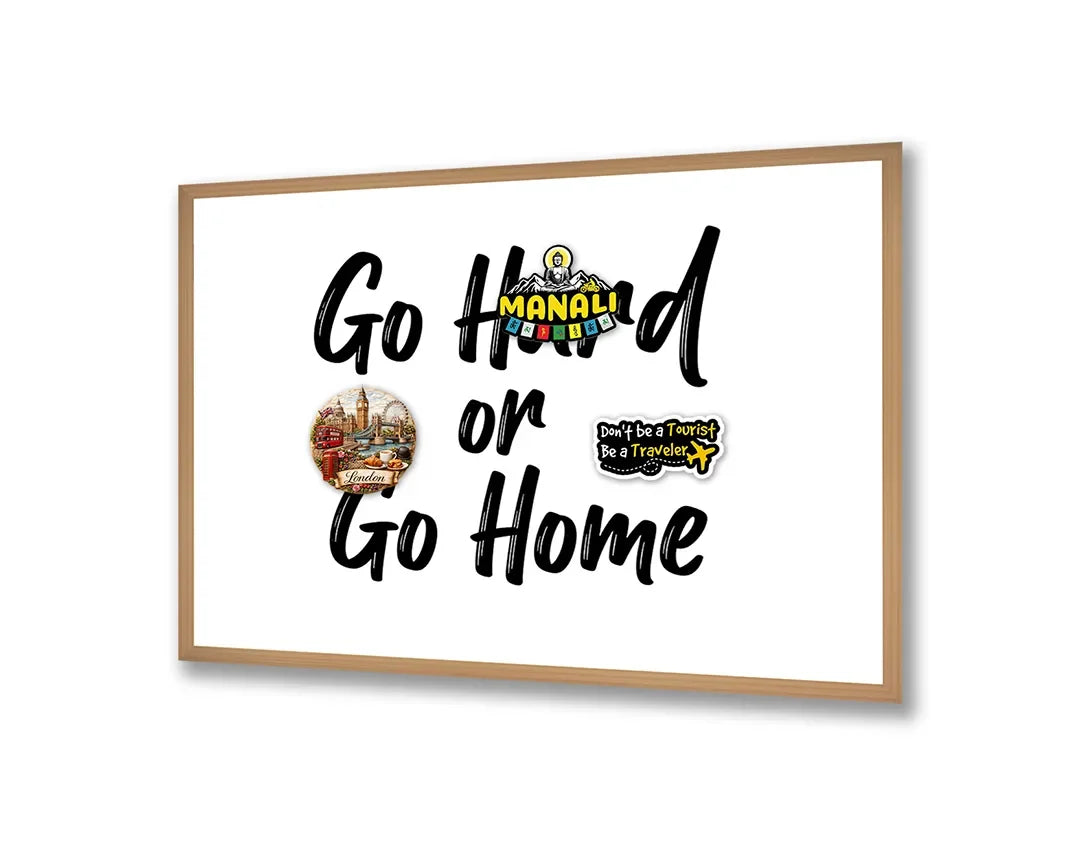 Metall Magnetboard mit hochwertigem Go hard or Go home Text Design