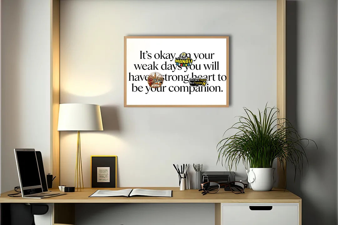 Metall Magnetboard mit hochwertigem Its okay on weak days Zitat Design