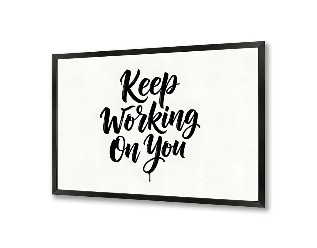 Metall Magnetboard mit hochwertigem Keep working on you Zitat Design