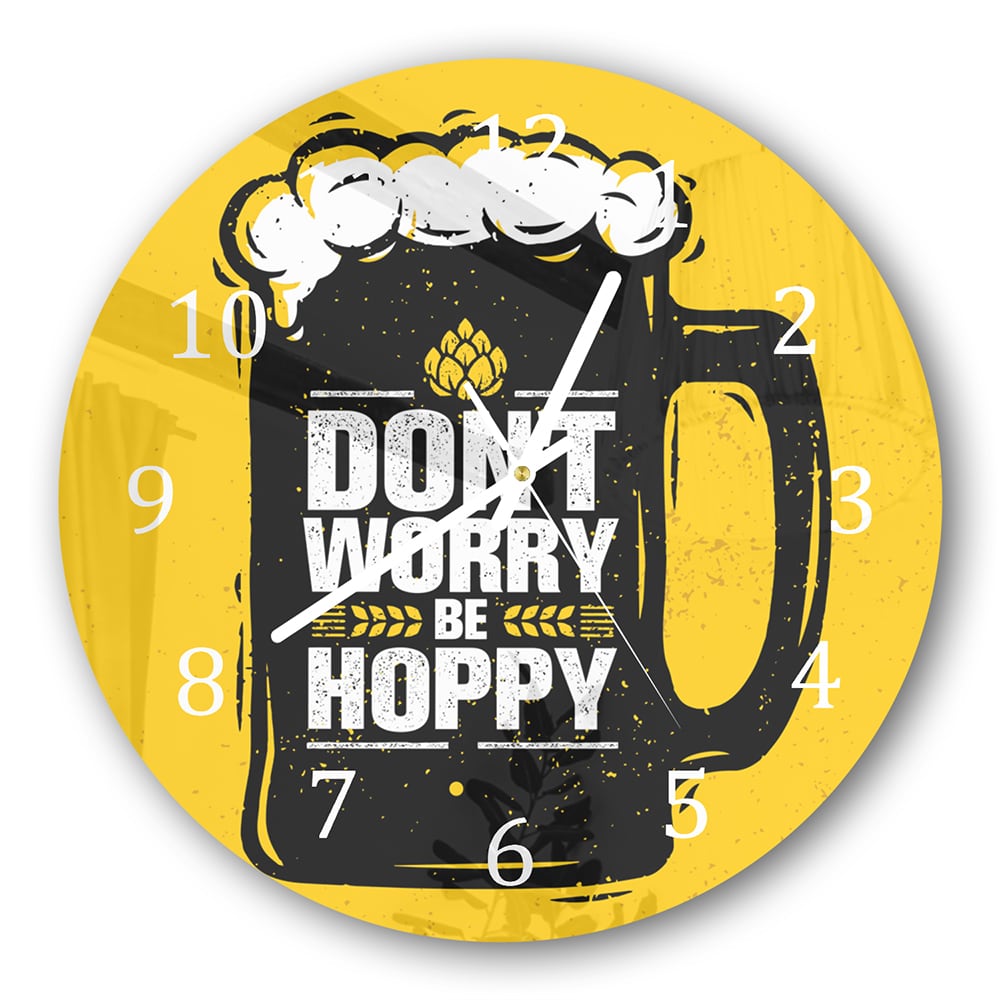 Wanduhr Rund - Don't Worry Be Hoppy