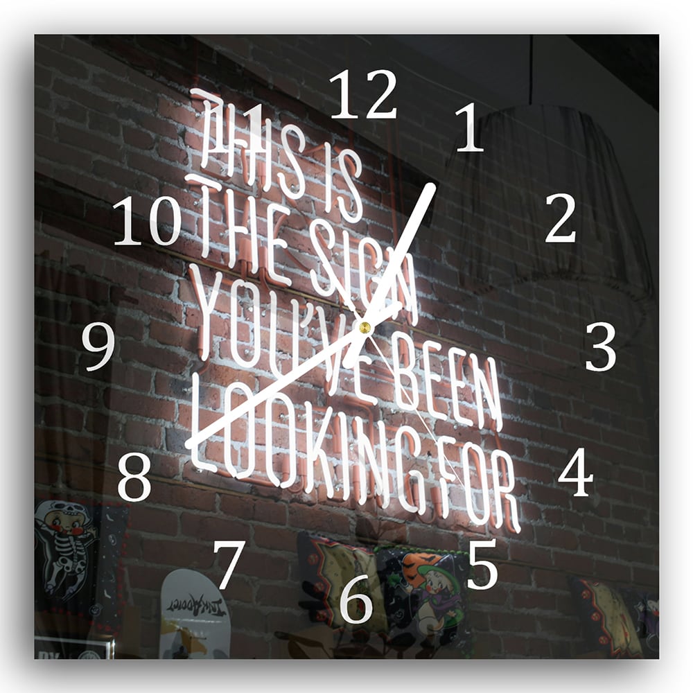 Wanduhr 30x30 - This is the Sign