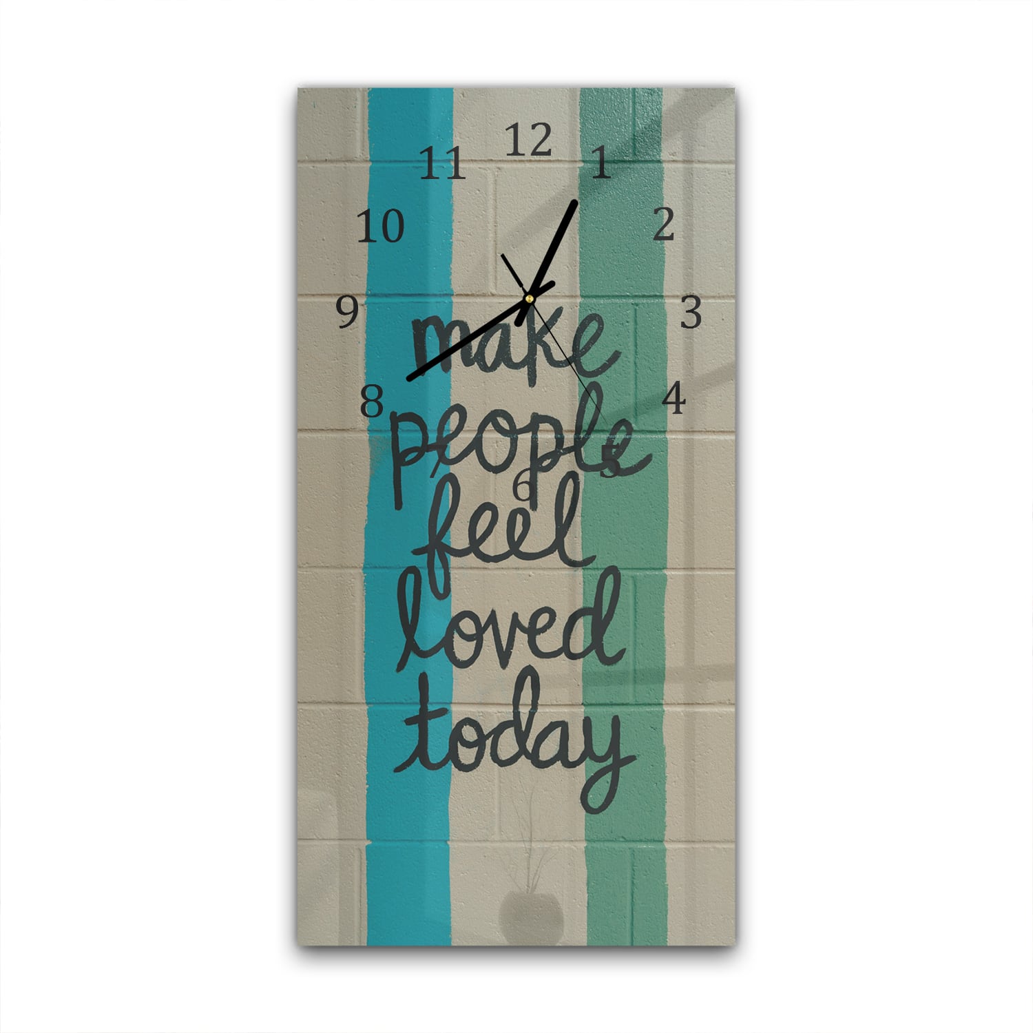 Wanduhr 30x60 - Mach heute Menschen glücklich