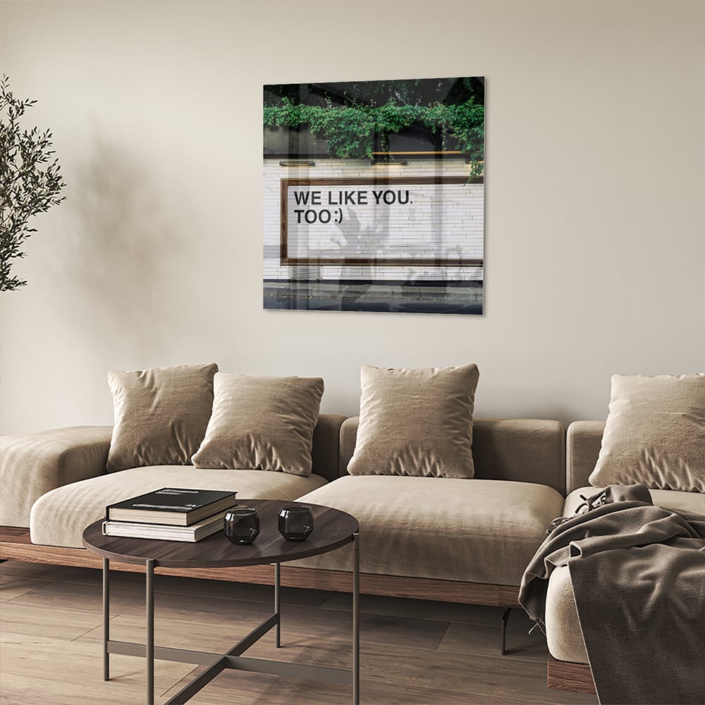 Glasbild 'We Like You Too' mit Pflanzen – Glasbild aus Sicherheitsglas, Größe 90x90_rond