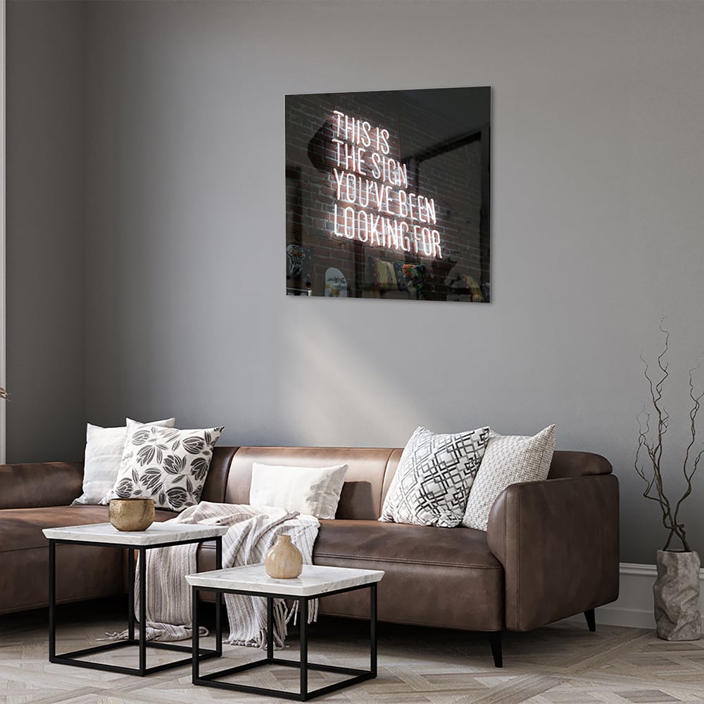 Inspirierendes Glasbild: 'This Is the Sign' – Glasbild aus Sicherheitsglas, Größe 120x80
